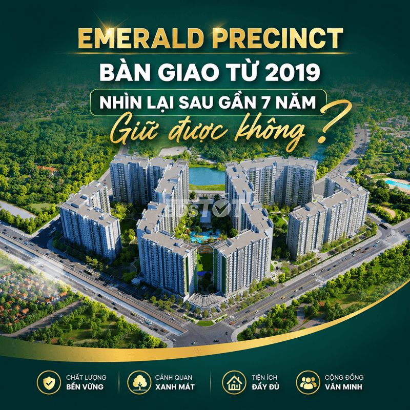 EEmerald Precinct — Bàn giao từ 2019, nhìn lại sau gần 7 năm giữ được không?merald Precinct