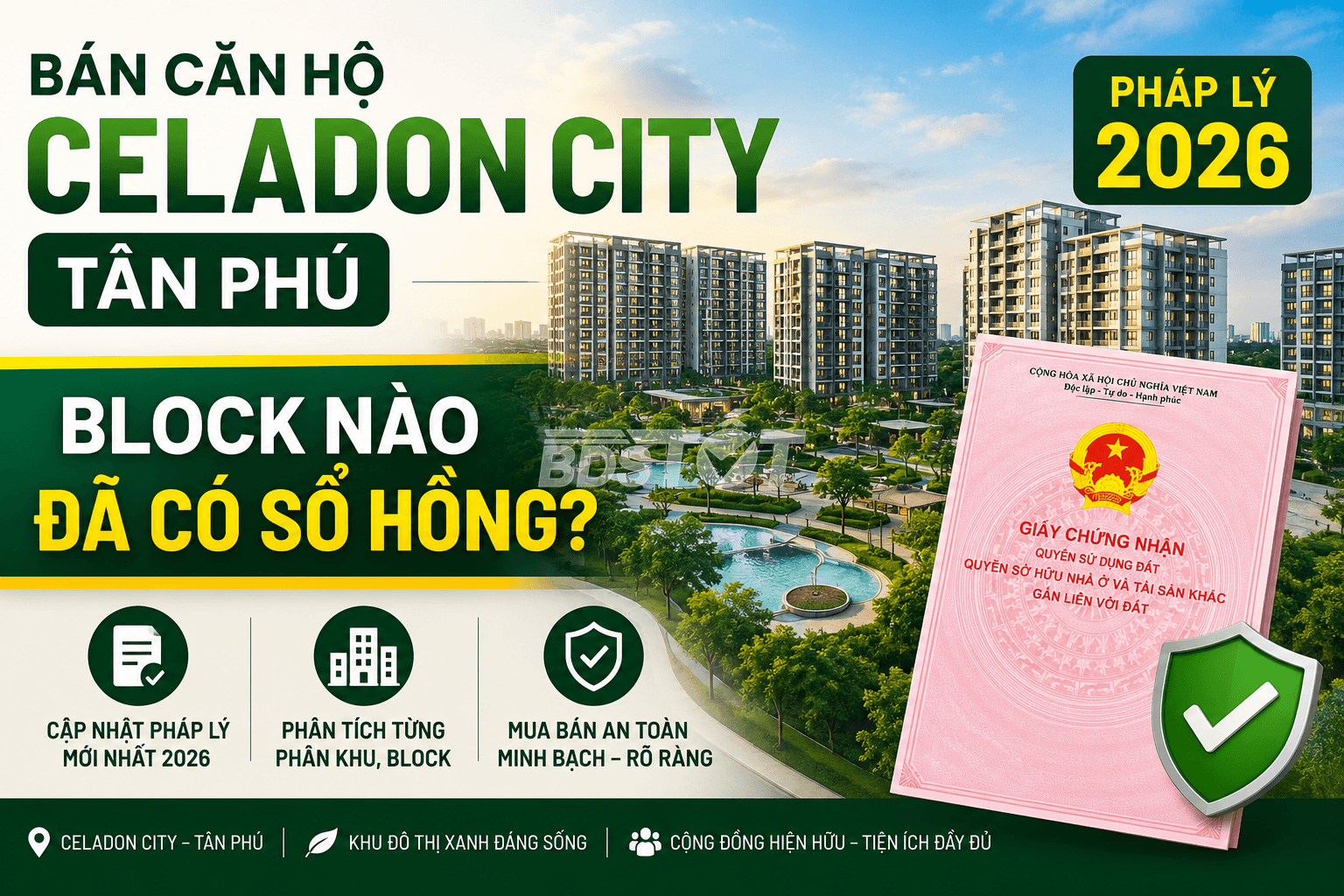 Bán căn hộ Celadon City Tân Phú pháp lý 2026, block nào đã có sổ hồng?