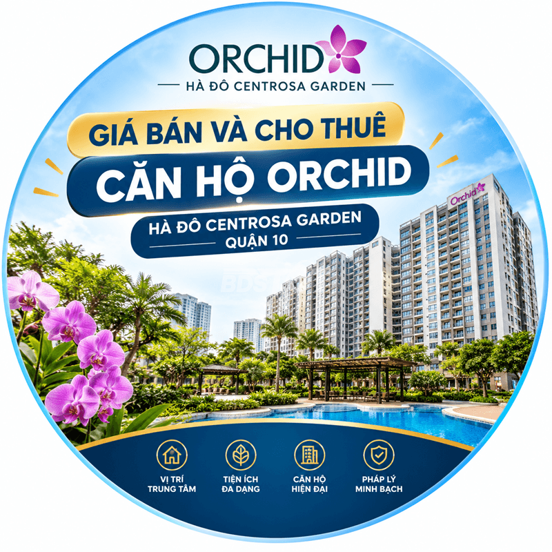 Giá bán và cho thuê căn hộ Orchid Hà Đô Centrosa Garden Quận 10