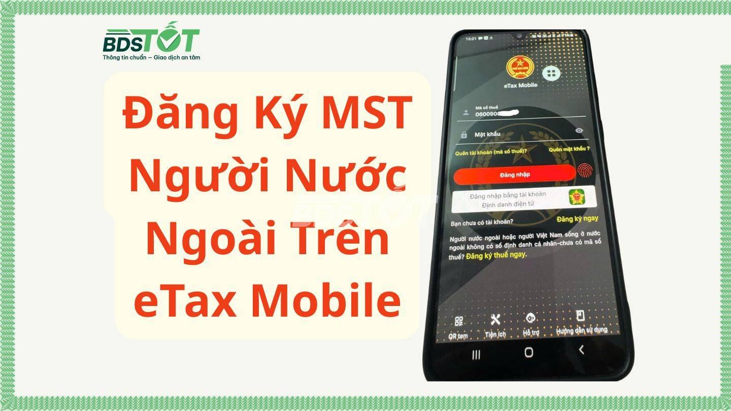 Đăng Ký MST Người Nước Ngoài Trên eTax Mobile