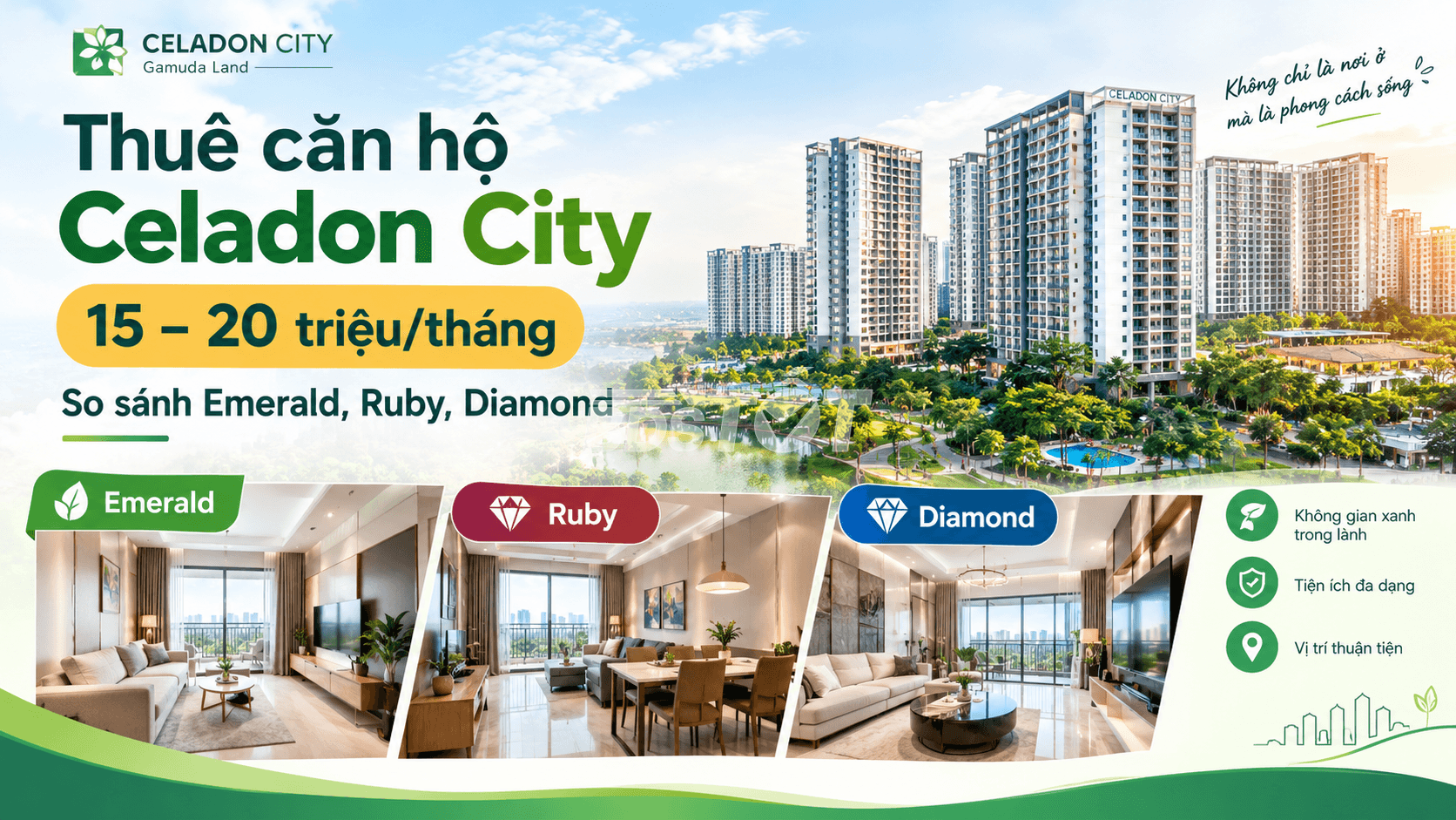 Thuê căn hộ Celadon City 15–20 triệu/tháng so sánh Emerald, Ruby, Diamond